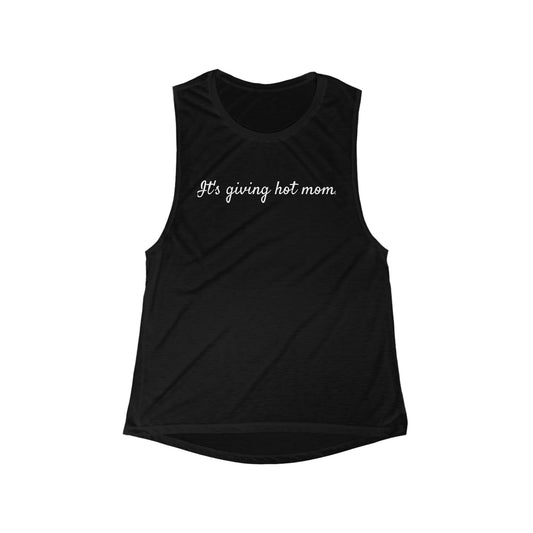 Mother's Day Gift - Hot Mom Muscle Tank